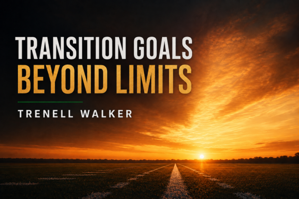 Transition Goals Beyond Limits: Using the Ziglar Goal-Setting Process - CEUs: 1.0